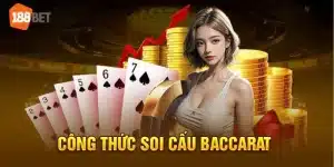 cách soi cầu Baccarat